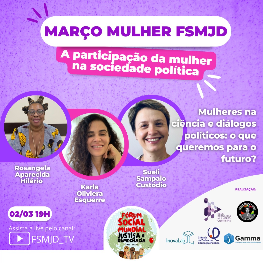 Mulheres na ciência e diálogos políticos: o que queremos para o futuro?