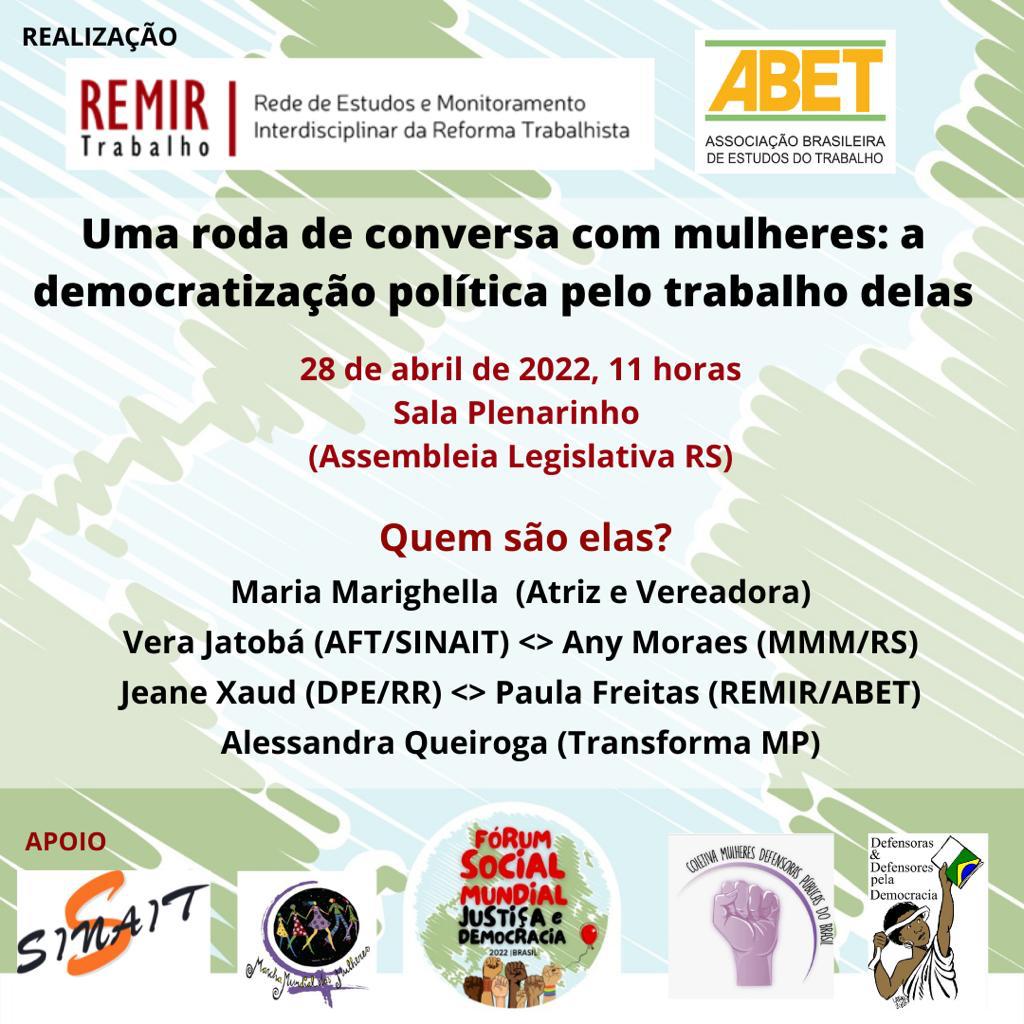Uma roda de conversa com Mulheres: a democratização política pelo trabalho delas