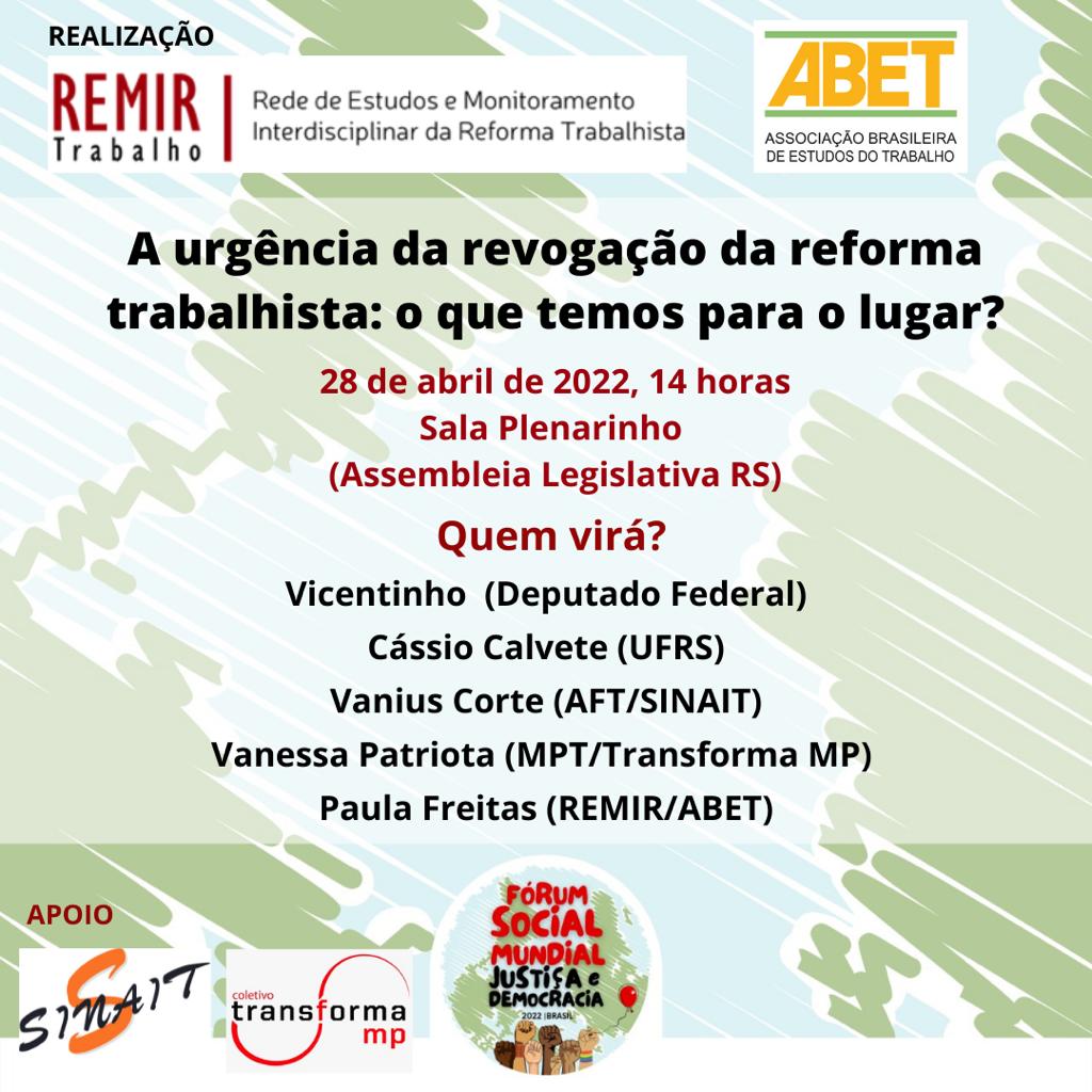 A urgência da revogação da reforma trabalhista: o que temos para o lugar?
